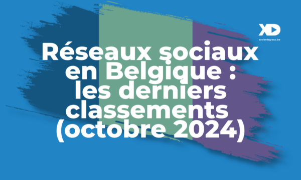 Réseaux sociaux Belgique - statistiques octobre 2024 - Degraux we are social