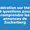 Modération sur Meta : 9 questions-réponses pour comprendre un tournant stratégique majeur